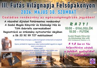 3. Futás Világnapja Felsőpakonyon!